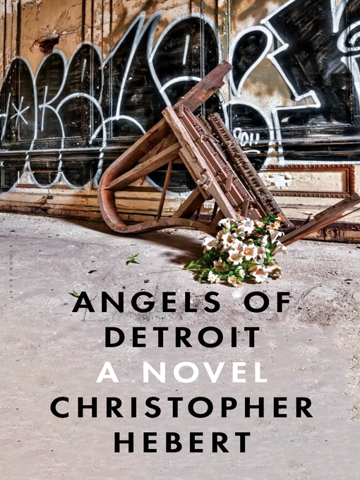 Title details for Angels of Detroit by Christopher Hebert - Wait list